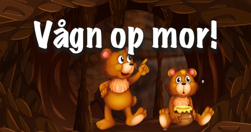 Vågn op mor