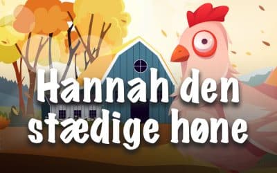 Hannah den stædige høne