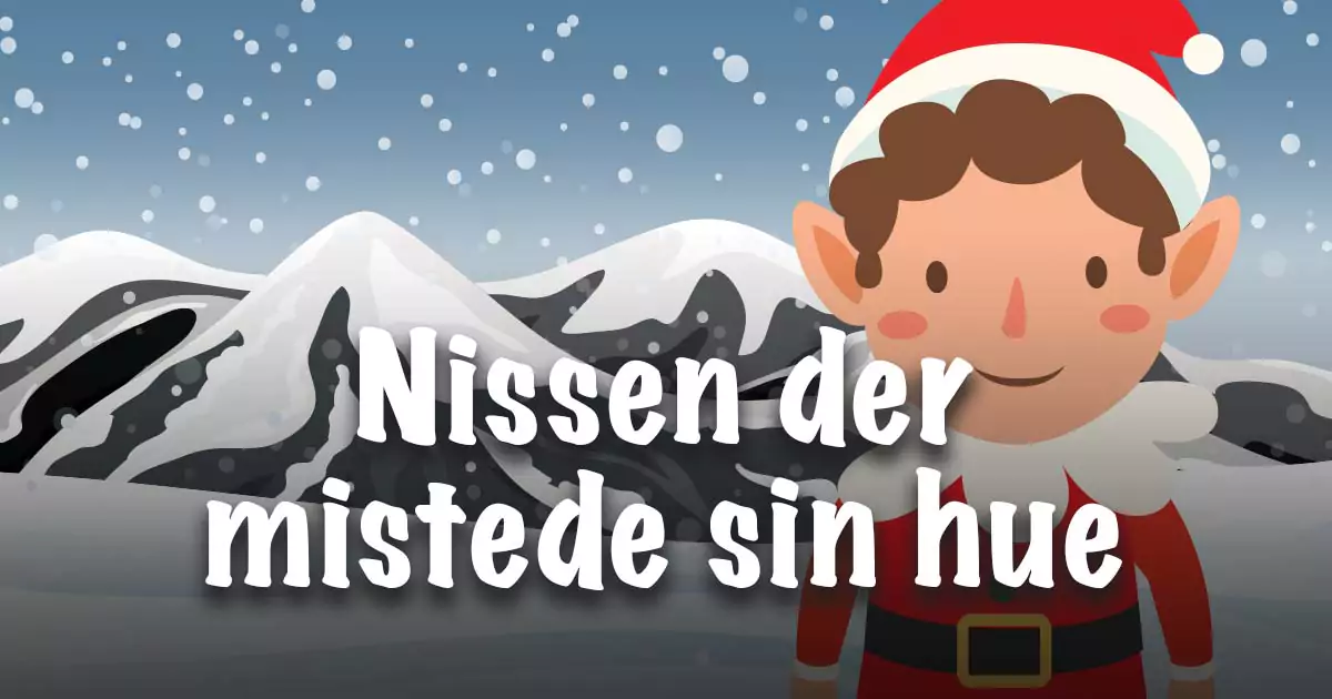 Nissen der mistede sin hue