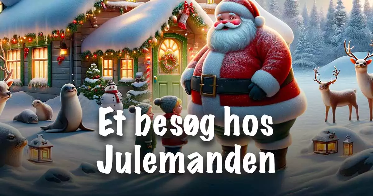 Et besøg hos Julemanden