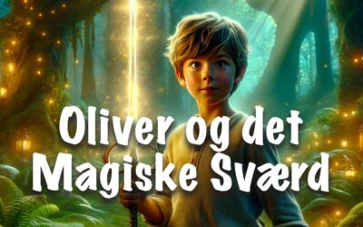 Oliver og det Magiske Sværd
